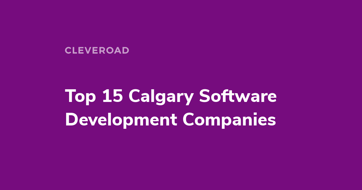 top-15-calgary-software-development-companies