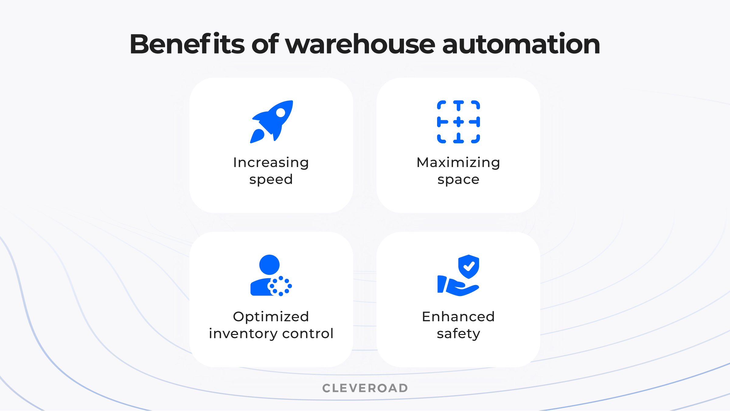 Core benefits of warehouse automation
