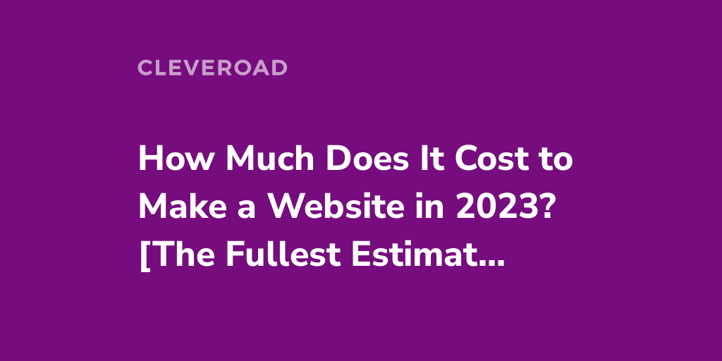 how-much-does-it-cost-to-build-a-website-in-2023-checklist