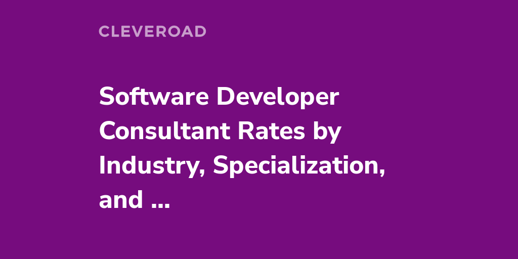 Software Engineer Consulting Rates